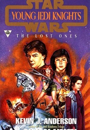 The Lost Ones (Kevin J. Anderson and Rebecca Moesta)