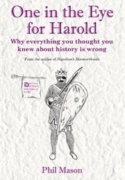 One in the Eye for Harold (Phil Mason)