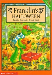 Franklin's Halloween (Paulette Bourgeois)