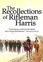The Recollections of Rifleman Harris (Benjamin Harris)