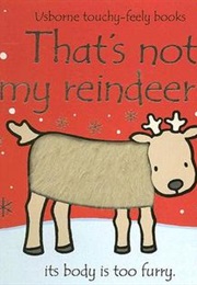 That&#39;s Not My Reindeer! (Fiona Watt)