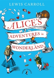 Alice&#39;s Adventures in Wonderland (Lewis Carroll)