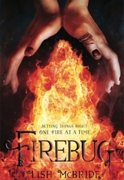 Firebug (Lish McBride)