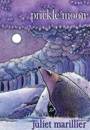 Prickle Moon (Juliet Marillier)