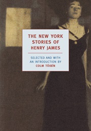 The New York Stories of Henry James (Henry James)