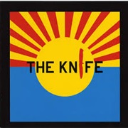 The Knife - The Knife