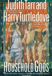 Household Gods (Judith Tarr & Harry Turtledove)