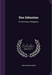 Don Sebastian (Anna Maria Porter)