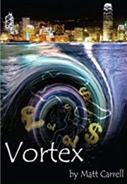 Vortex (Matt Carrell)