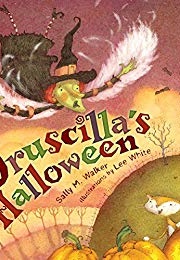 Druscilla&#39;s Halloween (Sally M. Walker)