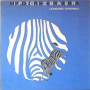 Cohelmec Ensemble ‎– Hippotigris Zebrazebra (1969)