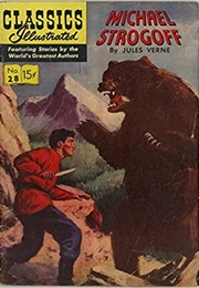 Michael Strogoff (Classics Illustrated)