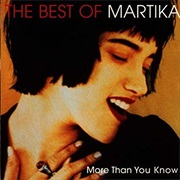 Martika More Than You Know -The Best Of