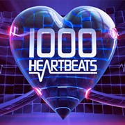 1000 Heartbeats