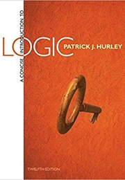 Concise Intro to Logic (Patrick J. Hurley)