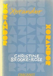 Xorandor (Christine Brooke-Rose)