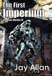 The First Imperium (Jay Allan)