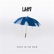 "Paris in the Rain" Lauv