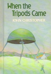 When the Tripods Came (John Christopher)