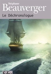 Le Déchronologue (Stéphane Beauverger)