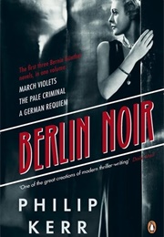 Berlin Noir (Philip Kerr)