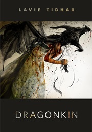 Dragonkin (Lavie Tidhar)