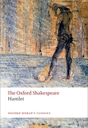 Hamlet: The Oxford Shakespeare (William Shakespeare)