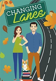 Changing Lanes (Season Vining)