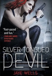 Silver-Tongued Devil (Jaye Wells)