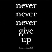 Never Give Up