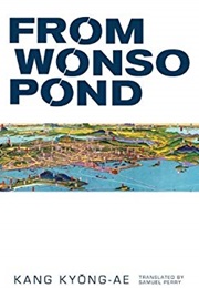 From Wonso Pond (Kang Kyeong-Ae)