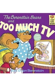 The Berenstain Bears Series (Stan and Jan Berenstain)