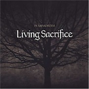 In Memoriam (Best Of) - Living Sacrifice