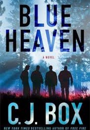 Blue Heaven (C. J. Box)