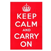 Keep Calm and Carry on - British Government