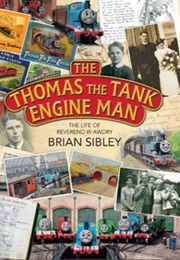 The Thomas the Tank Engine Man (Brian Sibley)