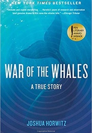 War of the Whales (Joshua Horwitz)