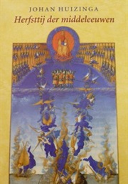 Herfsttij Der Middeleeuwen (Johan Huizinga)