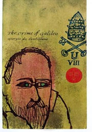 The Crime of Galileo (Georgia De Santillana)