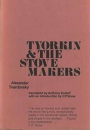 TVorkin & the Stove Makers (Alexander TVardovsky)