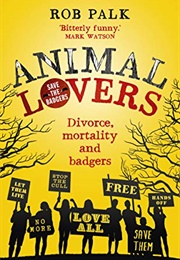 Animal Lovers (Rob Palk)