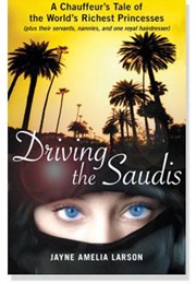 Driving the Saudis (Jayne Amelia Larson)
