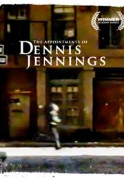 The Appointments of Dennis Jennings