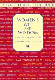 Women's Wit and Wisdom (Susan L. Rattiner, Ed.)
