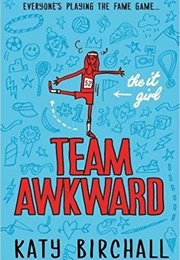Team Awkward (Katy Birchall)