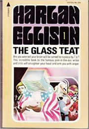 The Glass Teat (Ellison)