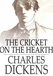 The Cricket on the Hearth (Charles Dickens)