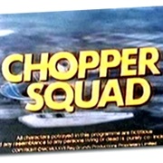 Chopper Squad