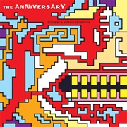 The Anniversary - Designing a Nervous Breakdown