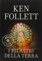 I Pilastri Della Terra (Ken Follett)